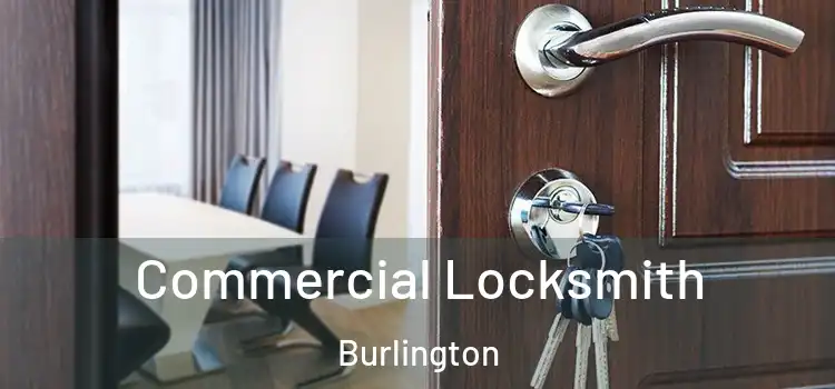  Commercial Locksmith Burlington
